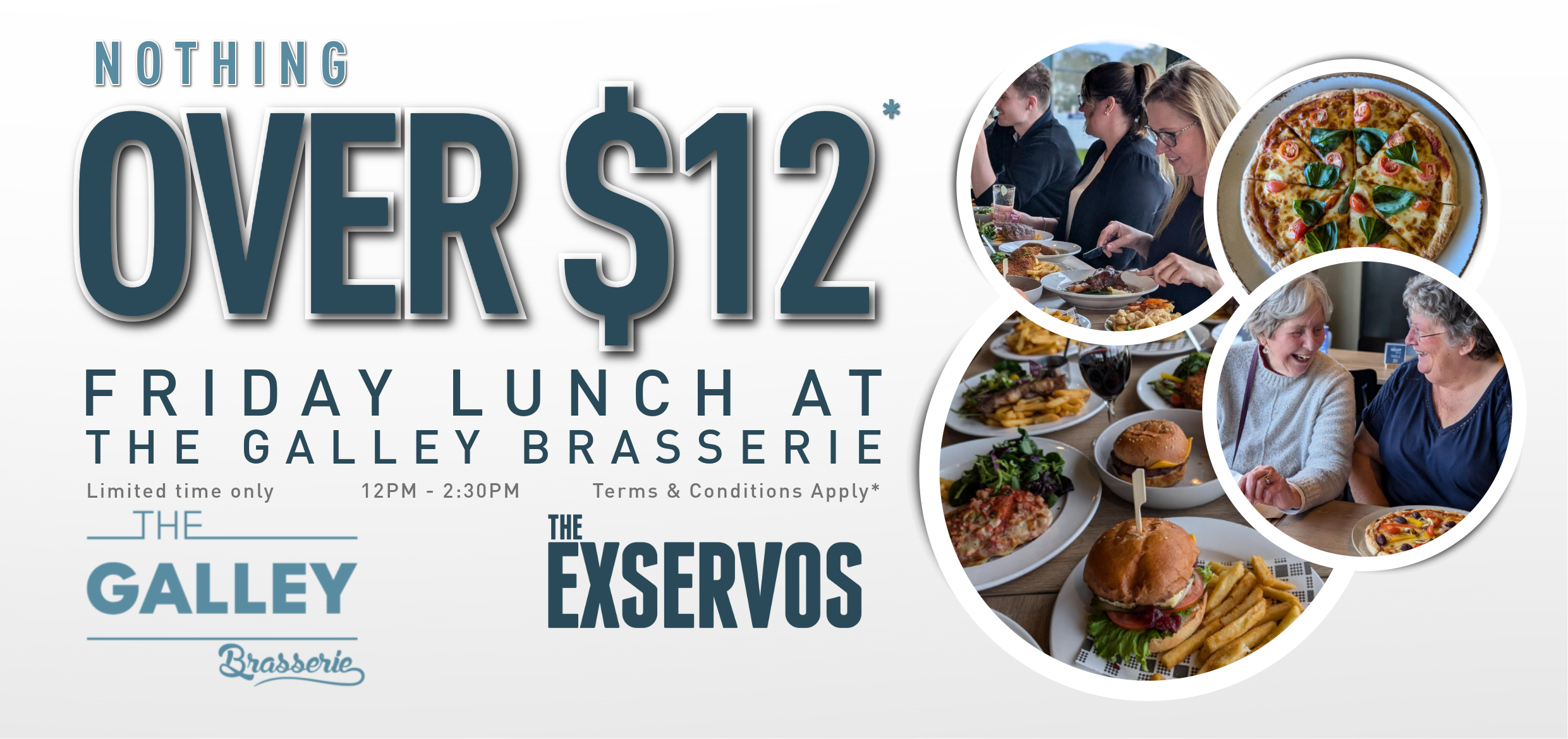 Nothing Over $12 at The Galley Brasserie